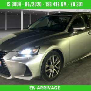 LEXUS IS 300H HYBRIDE Essence BUSINESS Boite Automatique – 06/2020 – 198 499 KM – VO 301